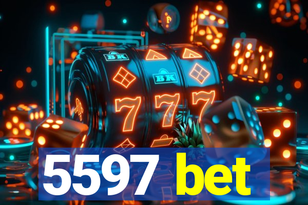 5597 bet